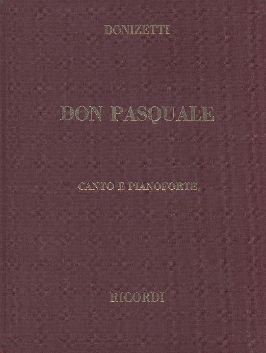 Don Pasquale  - Ed. Tradizionale - Opera Completa (Testo Cantato In Italiano)